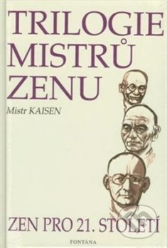 Trilogie mistrů zenu