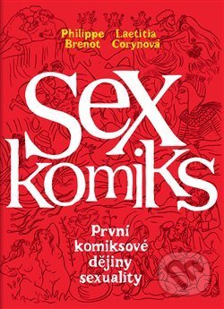 Sexkomiks - Philippe Brenot