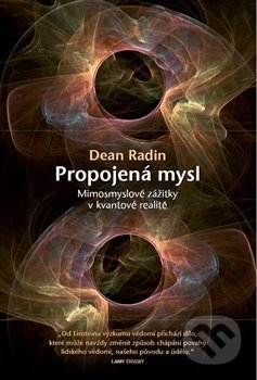 Propojená mysl - Dean Radin