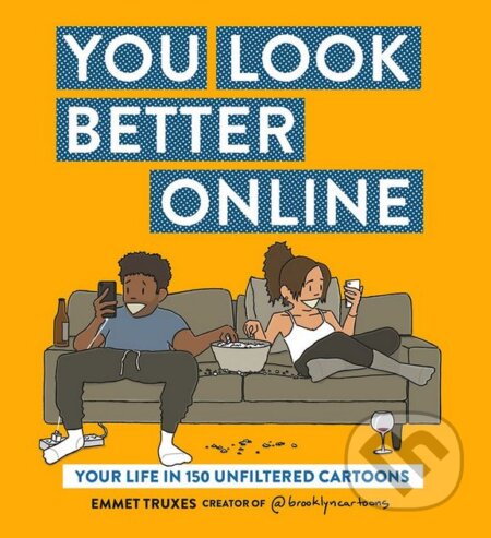 You Look Better Online