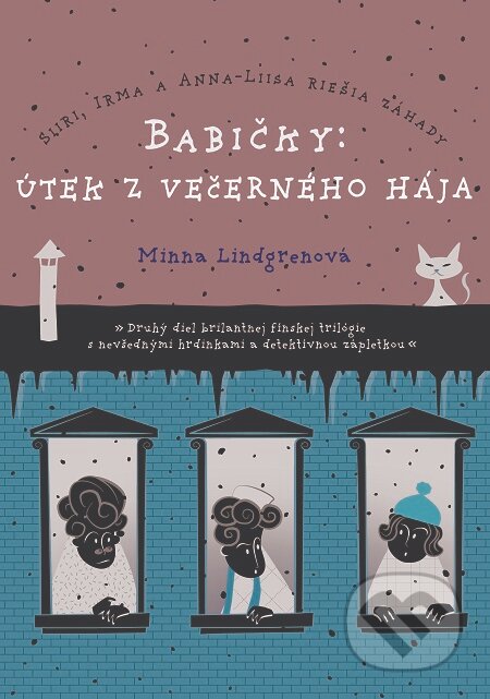 Babičky: Útek z večerného hája