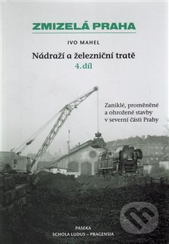 Nádraží a železniční tratě - Ivo Mahel