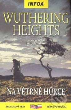 Wuthering Heights/Na Větrné húrce - Emily Brontë