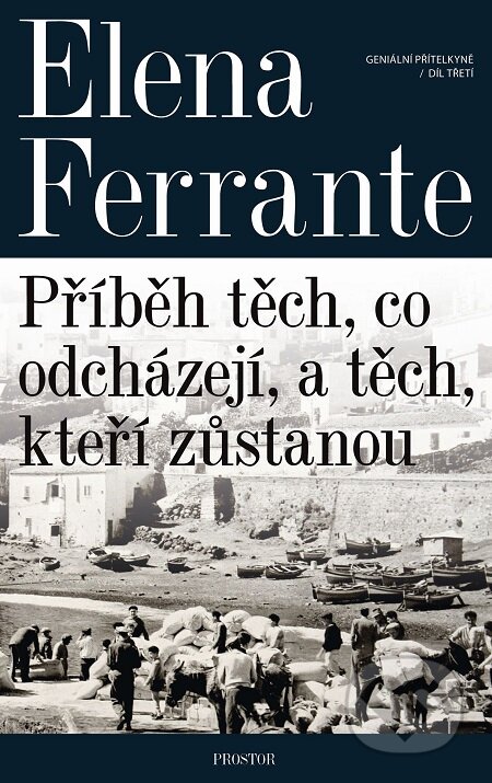 Příběh těch, co odcházejí, a těch, kteří zůstanou
