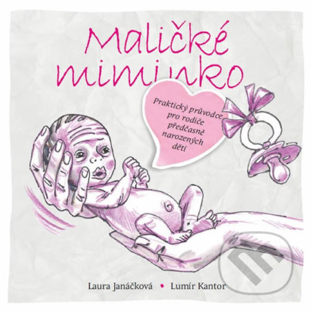 Maličké miminko - Laura Janáčková