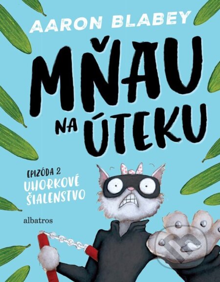 Mňau na úteku: Epizóda 2