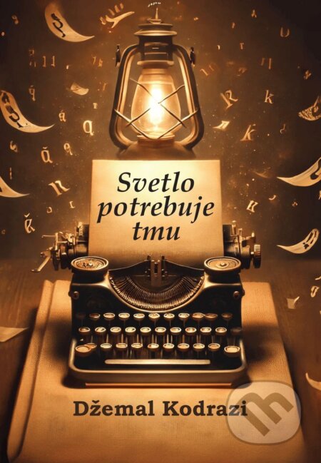 Svetlo potrebuje tmu