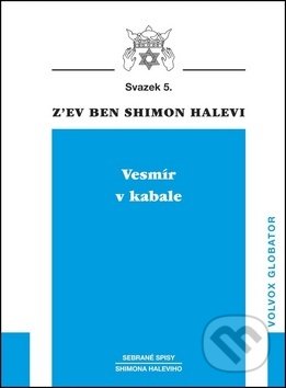 Vesmír v kabale - Shimon Halevi