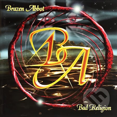 Brazen Abbot:  Bad Religion