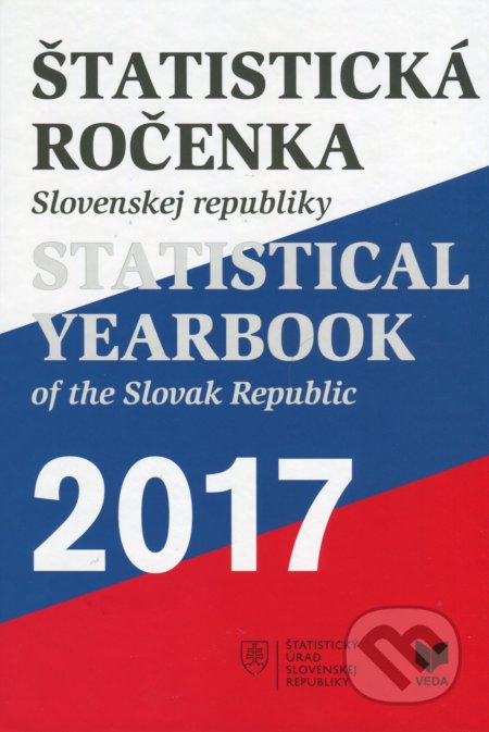 Štatistická ročenka Slovenskej republiky 2017/Statistical Yearbook of the Slovak Republic 2017 - 