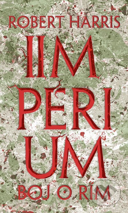 Impérium - Boj o Rím