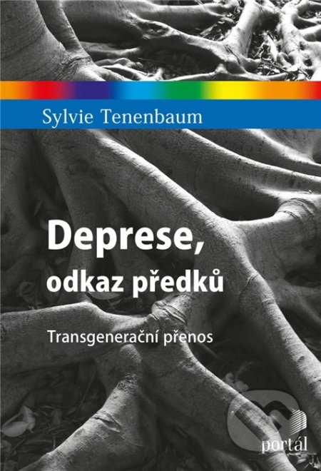 Deprese, odkaz předků - Sylvie Tenenbaum