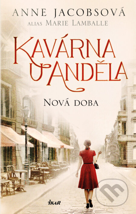 Kavárna U Anděla: Nová doba