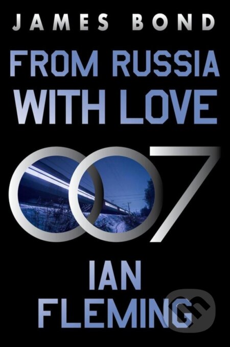From Russia with Love: A James Bond Novel (James Bond, 5)