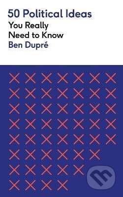 50 Political Ideas You Really Need to Know