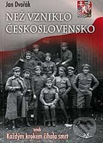 Než vzniklo Československo