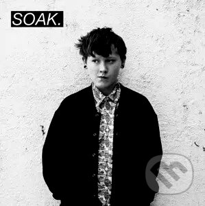 Soak: 7-B A Nobody  LP
