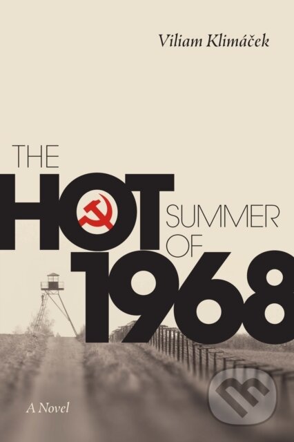 The Hot Summer of 1968
