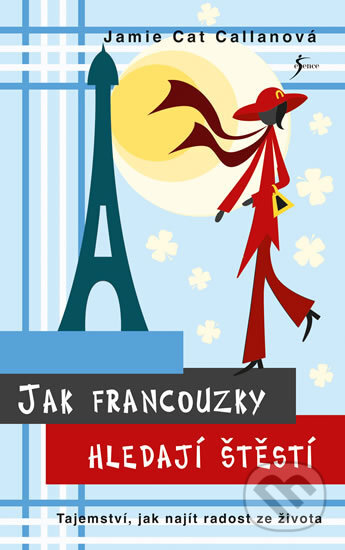 Jak Francouzky hledají štěstí - Cat Jamie Callan
