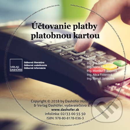 Účtovanie platby platobnou kartou (USB) - Eva Mihalíková, Ivana Glazelová, Monika Ziškayová, Alica Fisterová, Tomáš Janoušek