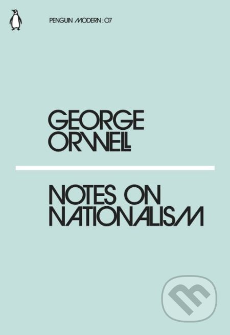 Notes on Nationalism - George Orwell - kniha z kategorie Humanitní a společenské vědy