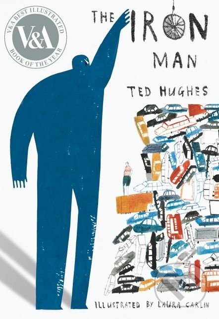 The Iron Man - Ted Hughes