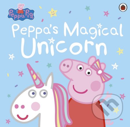 Peppa Pig: Peppas Magical Unicorn