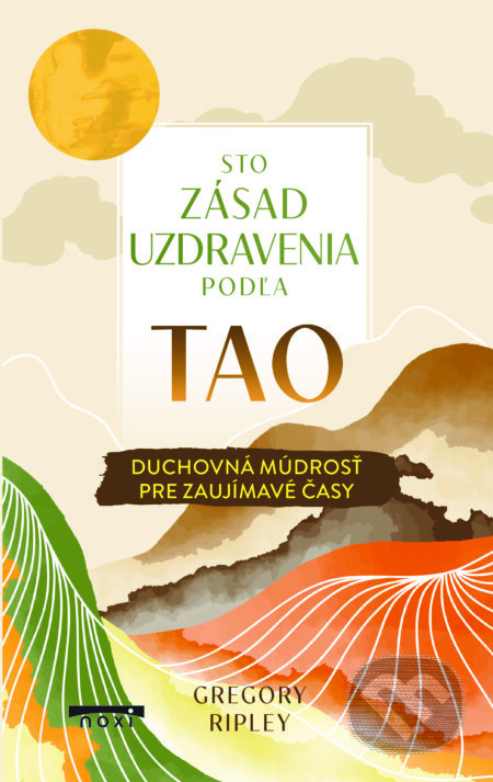 Sto zásad uzdravenia podľa Tao