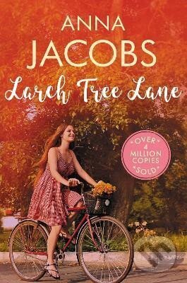 Larch Tree Lane: The first in a brand new series from the multi-million copy bestselling author