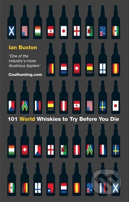 101 World Whiskies to Try Before You Die