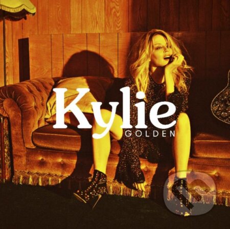 Kylie Minogue: Golden - Kylie Minogue
