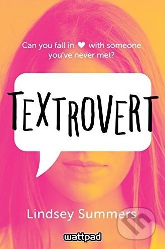 Textrovert by Lindsey Summers