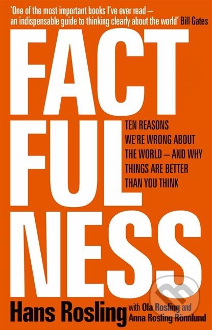 Factfulness - Hans Rosling