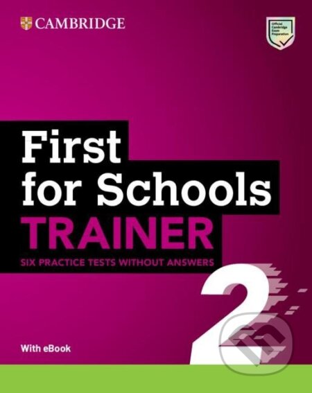 First for Schools Trainer 2 Six Practice Tests without Answers with Audio Download with eBook, 2ed