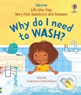 Very First Questions & Answers: Why do I need to wash?