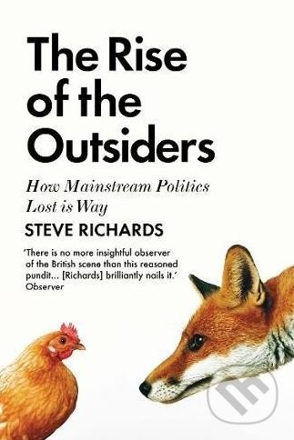 The Rise of the Outsiders