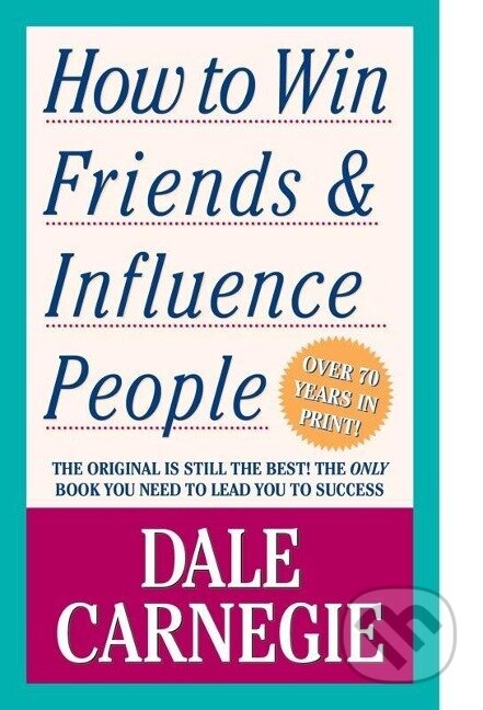 How to Win Friends and Influence People