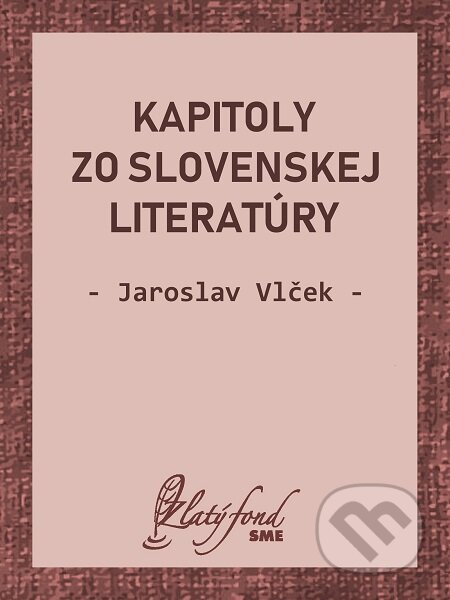 Kapitoly zo slovenskej literatúry