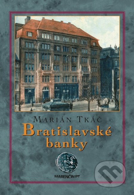 Bratislavské banky - Marián Tkáč