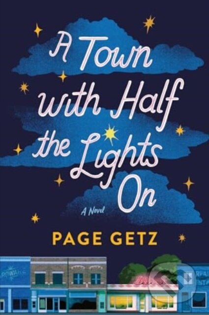 A Town with Half the Lights On