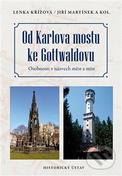 Od Karlova mostu ke Gottwaldovu