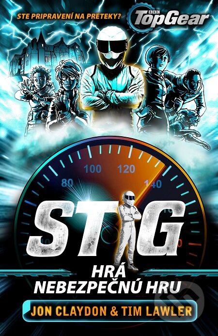 Top Gear: Stig hrá nebezpečnú hru