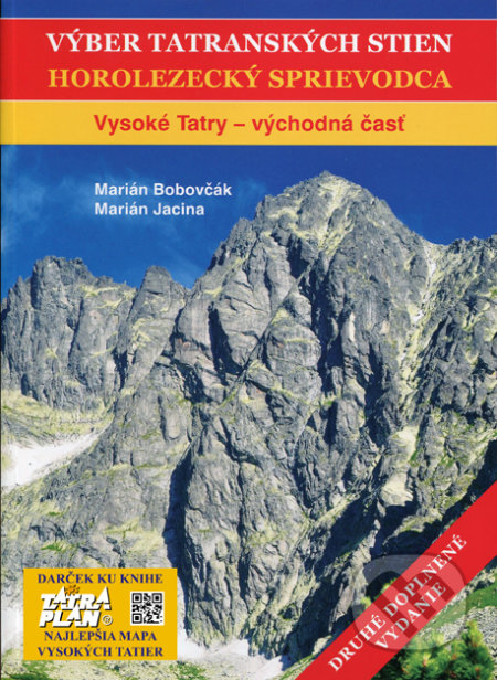Výber tatranských stien - Horolezecký sprievodca - Marián Bobovčák, Marián Jacina