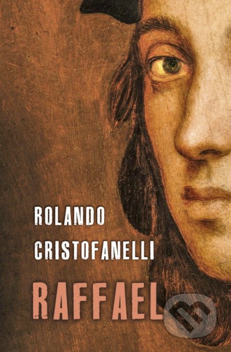 Raffael - Rolando Cristofanelli
