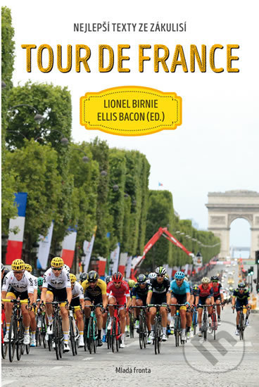 Tour de France - Ellis Bacon, Lionel Birnie