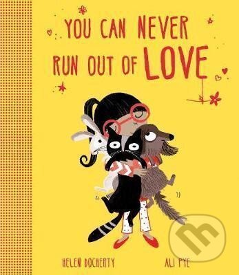 You Can Never Run Out Of Love