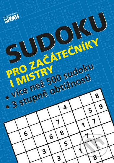 Sudoku pro začátečníky i mistry - Petr Sýkora