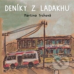 Deníky z Ladakhu