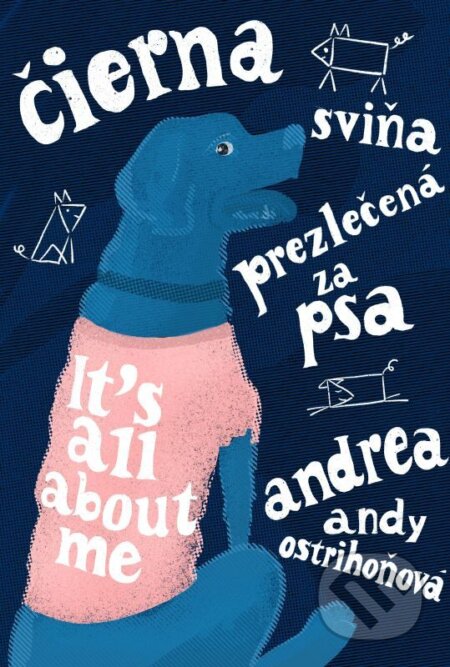 Čierna sviňa prezlečená za psa