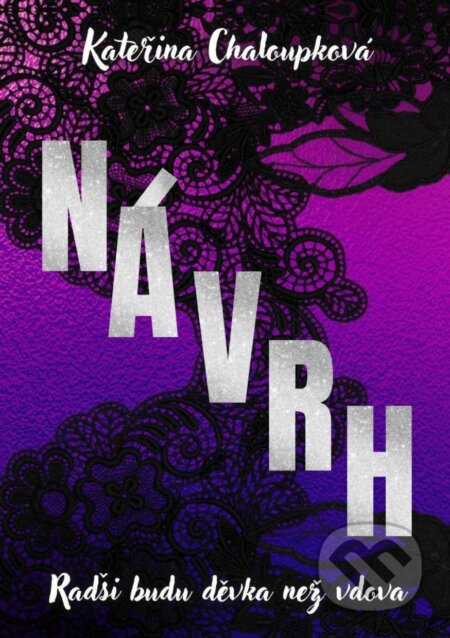 Návrh